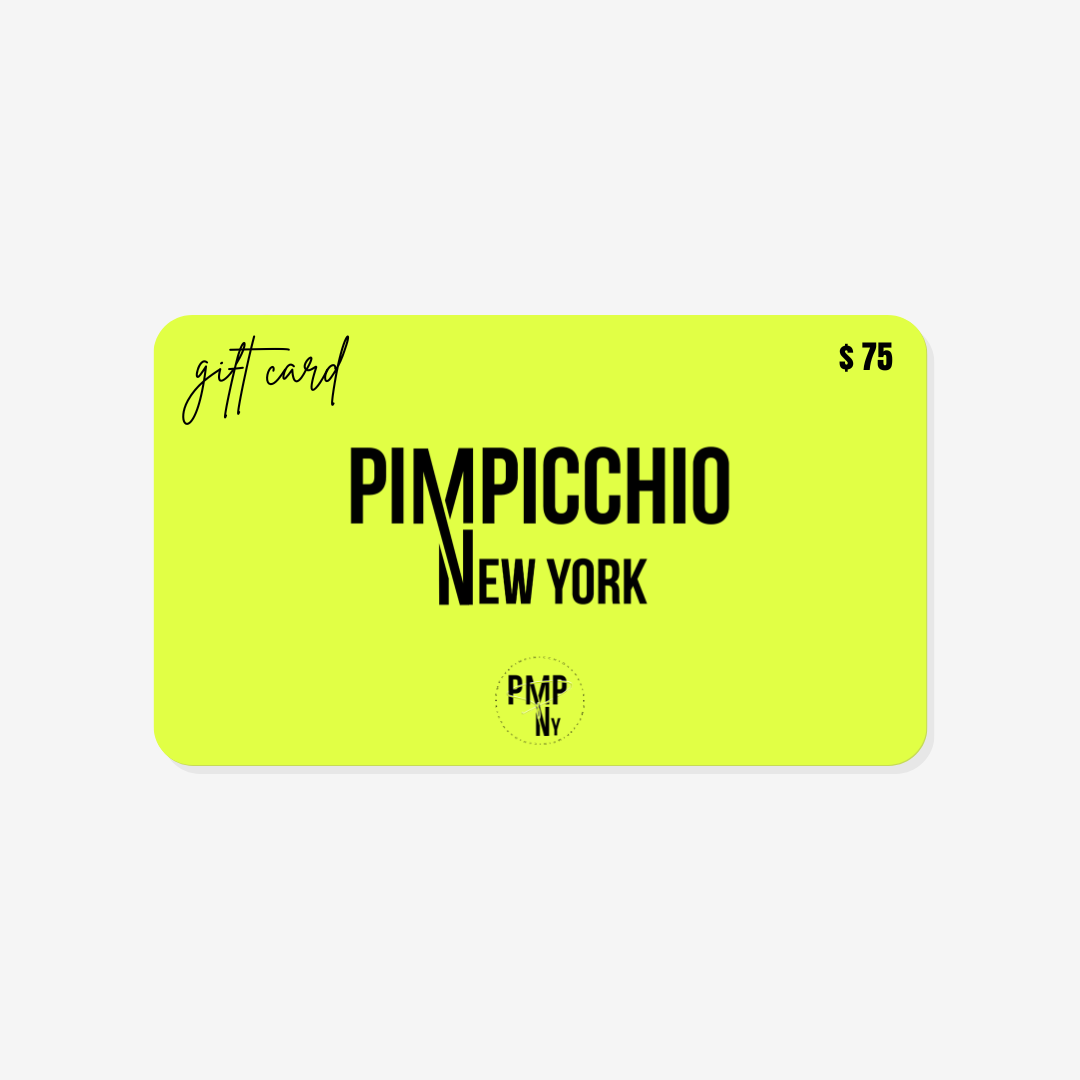 Pimpinicchio New York Gift Card